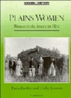 Image for Plains Women : Women in the American West