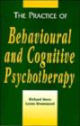 Image for The Practice of Behavioural and Cognitive Psychotherapy