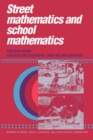 Image for Street Mathematics and School Mathematics