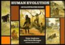 Image for Human Evolution : An Illustrated Guide