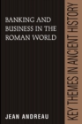 Image for Banking and Business in the Roman World