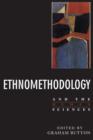 Image for Ethnomethodology and the Human Sciences