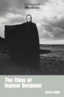 Image for The Films of Ingmar Bergman