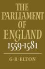 Image for The Parliament of England, 1559–1581