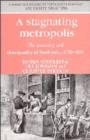 Image for A Stagnating Metropolis : The Economy and Demography of Stockholm, 1750-1850