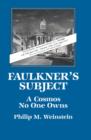 Image for Faulkner&#39;s Subject