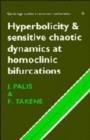 Image for Hyperbolicity and Sensitive Chaotic Dynamics at Homoclinic Bifurcations