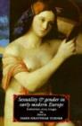 Image for Sexuality and Gender in Early Modern Europe