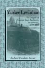 Image for Yankee Leviathan : The Origins of Central State Authority in America, 1859-1877