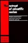 Image for The Retreat of Scientific Racism