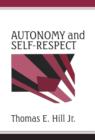 Image for Autonomy and Self-Respect