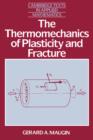 Image for The Thermomechanics of Plasticity and Fracture
