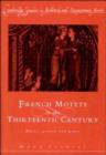 Image for French Motets in the Thirteenth Century : Music, Poetry and Genre
