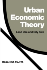 Image for Urban Economic Theory : Land Use and City Size