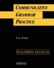 Image for Communicative Grammar Practice Teacher&#39;s manual
