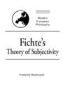 Image for Fichte&#39;s Theory of Subjectivity