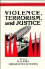 Image for Violence, Terrorism, and Justice