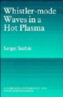 Image for Whistler-mode Waves in a Hot Plasma
