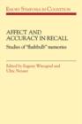 Image for Affect and Accuracy in Recall : Studies of &#39;Flashbulb&#39; Memories