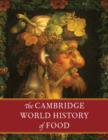 Image for The Cambridge world history of food
