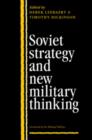 Image for Soviet Strategy and the New Military Thinking
