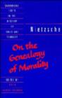 Image for Nietzsche: &#39;On the Genealogy of Morality&#39; and Other Writings