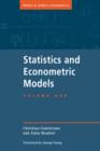 Image for Statistics and Econometric Models: Volume 1, General Concepts, Estimation, Prediction and Algorithms