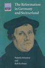 Image for The Reformation in Germany and Switzerland