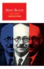 Image for Marc Bloch : A Life in History