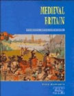 Image for Medieval Britain : Conquest and Power