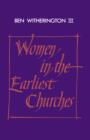 Image for Women in the Earliest Churches
