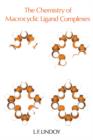 Image for The Chemistry of Macrocyclic Ligand Complexes