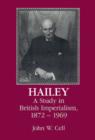 Image for Hailey : A Study in British Imperialism, 1872-1969