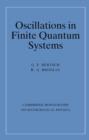 Image for Oscillations in Finite Quantum Systems
