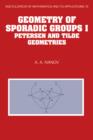 Image for Geometry of sporadic groupsVol. 1: Petersen and tilde geometries