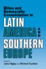 Image for Elites and Democratic Consolidation in Latin America and Southern Europe