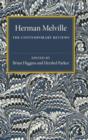 Image for Herman Melville : The Contemporary Reviews