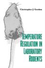 Image for Temperature Regulation in Laboratory Rodents