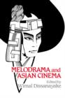 Image for Melodrama and Asian Cinema