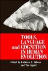 Image for Tools, Language and Cognition in Human Evolution
