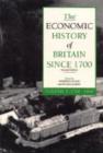 Image for The Economic History of Britain since 1700: Volume 1, 1700-1860