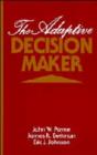 Image for The Adaptive Decision Maker