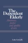 Image for The Dependent Elderly