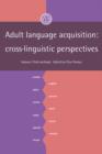 Image for Adult Language Acquisition: Volume 1, Field Methods