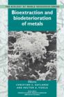 Image for Bioextraction and Biodeterioration of Metals