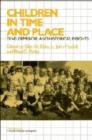 Image for Children in Time and Place : Developmental and Historical Insights
