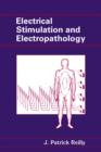 Image for Electrical Stimulation and Electropathology