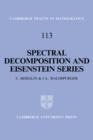 Image for Spectral Decomposition and Eisenstein Series : A Paraphrase of the Scriptures