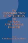 Image for The Contribution of Nutrition to Human and Animal Health