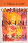 Image for Cambridge English for Schools 3 Workbook Cassette